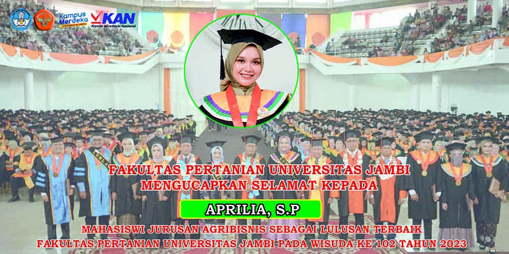 Fakultas Pertanian Universitas Jambi Raih Lulusan Terbaik atas Nama Aprilia, S.P Dari Program Studi Agribisnis