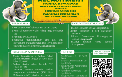 Kawal Demokrasi Kampus, FAPERTA UNJA Buka Seleksi Penyelenggara PEMIRA Tingkat Fakultas 2026