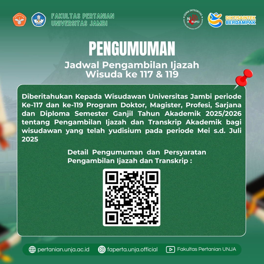 PENGUMUMAN JADWAL PENGAMBILAN IJAZAH DAN TRANSKRIP AKADEMIK WISUDA PERIODE 117 DAN 119