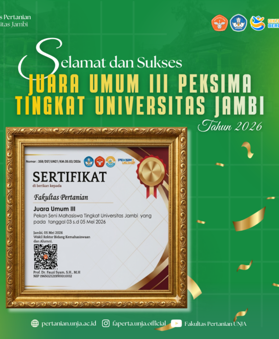 Faperta Universitas Jambi Raih Juara Umum III PEKSIMA 2026: Bukti Kreativitas Bersanding dengan Semangat Akademik